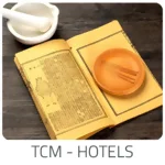 TCM Hotels für Körper & Geist